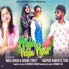 About PEHLA PEHLA PYAR Song